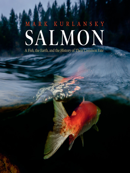 Title details for Salmon by Mark Kurlansky - Wait list